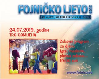 Fojničko ljeto 2019/ Večeras zabava za najmlađe