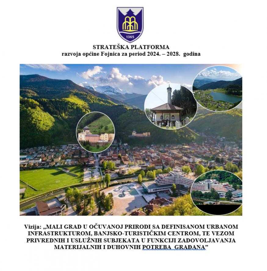 Strate&scaron;ka platforma razvoja općine Fojnica za period 2024. &ndash; 2028.  godina